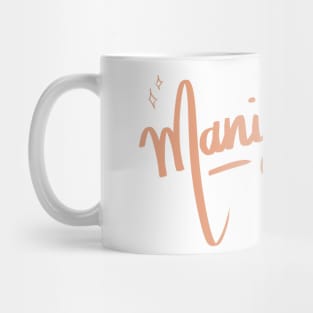 Manifest it! Mug